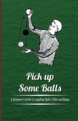 Pick Up Some Balls - A Beginner