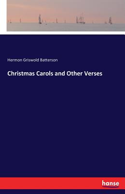 غلاف كتاب Christmas Carols and Other Verses