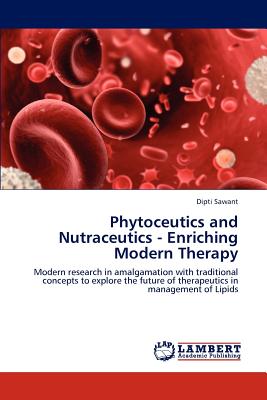 غلاف كتاب Phytoceutics and Nutraceutics - Enriching Modern Therapy