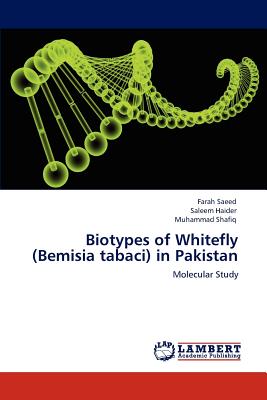 Biotypes of  Whitefly (Bemisia tabaci) in Pakistan