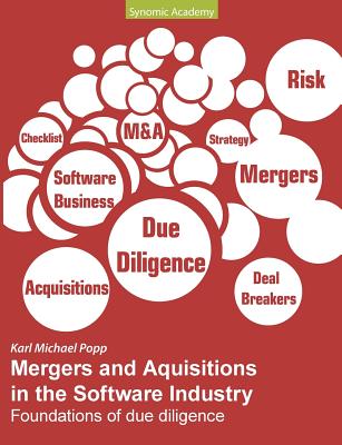 Mergers and Acquisitions in the Software Industry:Foundations of due diligence