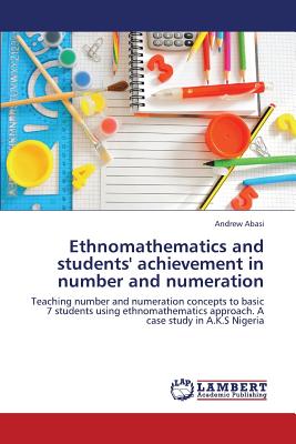 غلاف كتاب Ethnomathematics and Students' Achievement in Number and Numeration