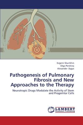 Pathogenesis of Pulmonary Fibrosis and New Approaches to the Therapy