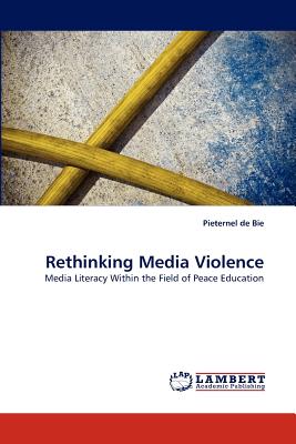 غلاف كتاب Rethinking Media Violence