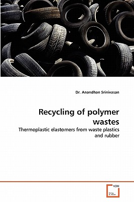 Recycling of polymer wastes