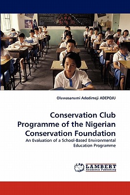غلاف كتاب Conservation Club Programme of the Nigerian Conservation Foundation