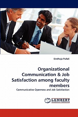 غلاف كتاب Organizational Communication & Job Satisfaction Among Faculty Members