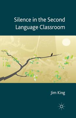 غلاف كتاب Silence in the Second Language Classroom