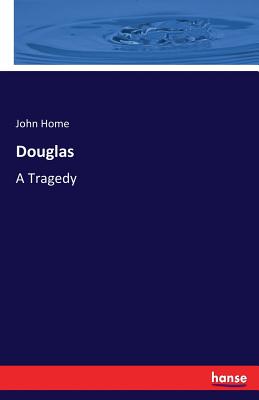 غلاف كتاب Douglas:A Tragedy