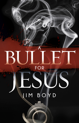 غلاف كتاب Bullet for Jesus