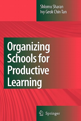غلاف كتاب Organizing Schools for Productive Learning