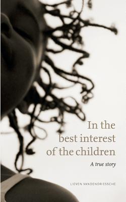 غلاف كتاب In the best interest of the children:A true story