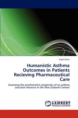 غلاف كتاب Humanistic Asthma Outcomes in Patients Recieving Pharmaceutical Care