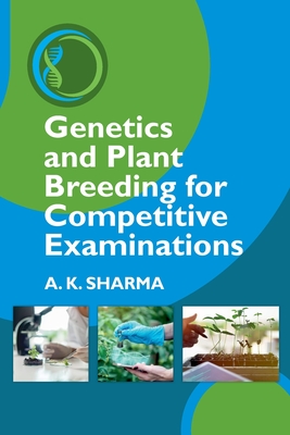 Genetics and Plant Breeding  for Competitive Examinations