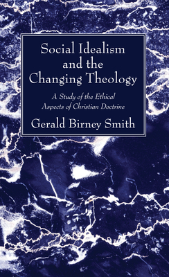 Social Idealism and the Changing Theology