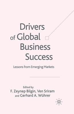 Drivers of Global Business Success : Lessons From Emerging Markets