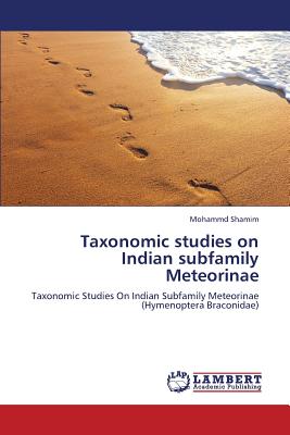 Taxonomic Studies on Indian Subfamily Meteorinae