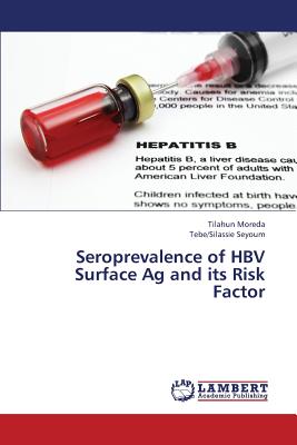 Seroprevalence of Hbv Surface AG and Its Risk Factor