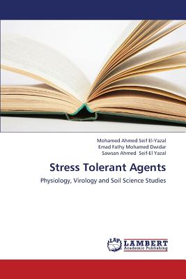 Stress Tolerant Agents