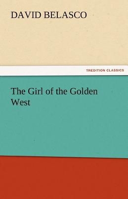 The Girl of the Golden West