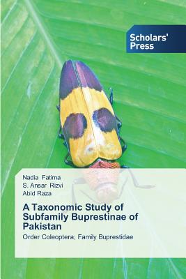 A Taxonomic Study of Subfamily Buprestinae of Pakistan