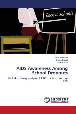 AIDS Awareness Among School Dropouts