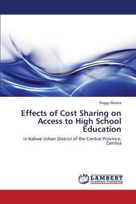 غلاف كتاب Effects of Cost Sharing on Access to High School Education