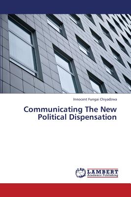 غلاف كتاب Communicating the New Political Dispensation