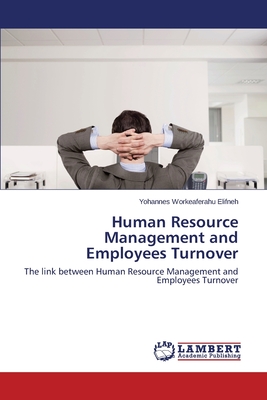 غلاف كتاب Human Resource Management and Employees Turnover