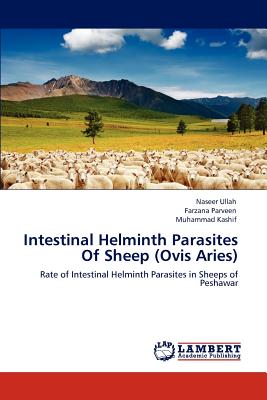 Intestinal Helminth Parasites Of Sheep (Ovis Aries)