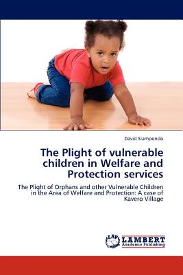 غلاف كتاب The Plight of Vulnerable Children in Welfare and Protection Services