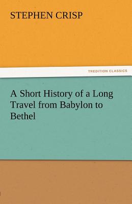غلاف كتاب A Short History of a Long Travel from Babylon to Bethel
