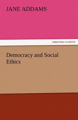 غلاف كتاب Democracy and Social Ethics