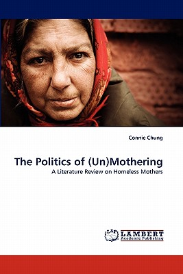 غلاف كتاب The Politics of (Un)Mothering