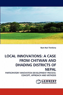 غلاف كتاب LOCAL INNOVATIONS: A CASE FROM CHITWAN AND DHADING DISTRICTS OF NEPAL