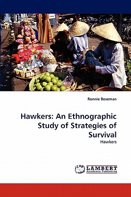غلاف كتاب Hawkers:  An Ethnographic Study of Strategies of Survival