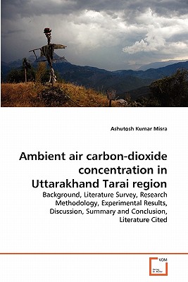 Ambient air carbon-dioxide concentration in Uttarakhand Tarai region