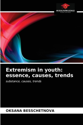 غلاف كتاب Extremism in youth: essence, causes, trends