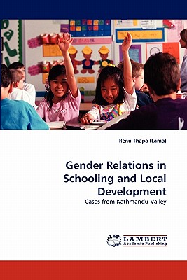 غلاف كتاب Gender Relations in Schooling and Local Development