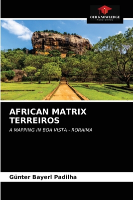 غلاف كتاب AFRICAN MATRIX TERREIROS