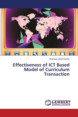 غلاف كتاب Effectiveness of Ict Based Model of Curriculum Transaction