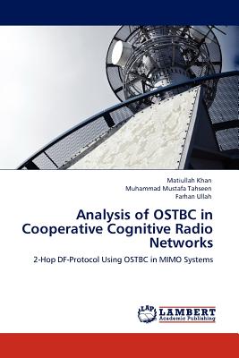 Analysis of OSTBC in Cooperative Cognitive Radio Networks