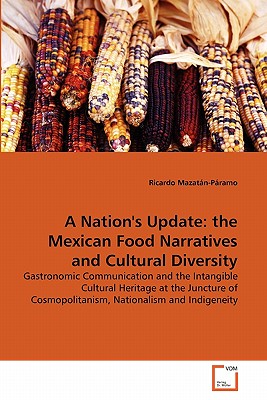 غلاف كتاب A Nation's Update: the Mexican Food Narratives and Cultural Diversity