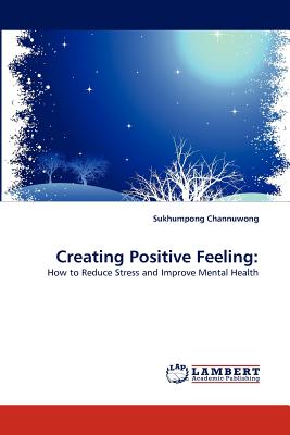 غلاف كتاب Creating Positive Feeling