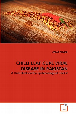 CHILLI LEAF CURL VIRAL DISEASE IN PAKISTAN