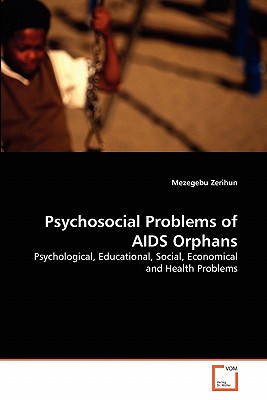 غلاف كتاب Psychosocial Problems of AIDS Orphans