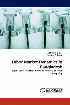 Labor Market Dynamics in Bangladesh