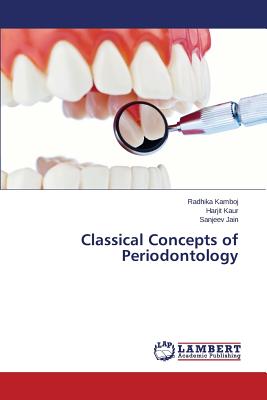 Classical Concepts of Periodontology