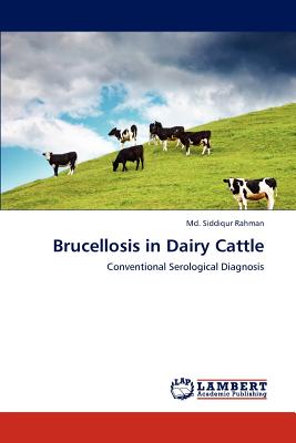 Brucellosis in Dairy Cattle