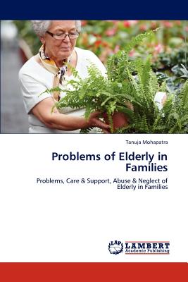 غلاف كتاب Problems of Elderly in Families
